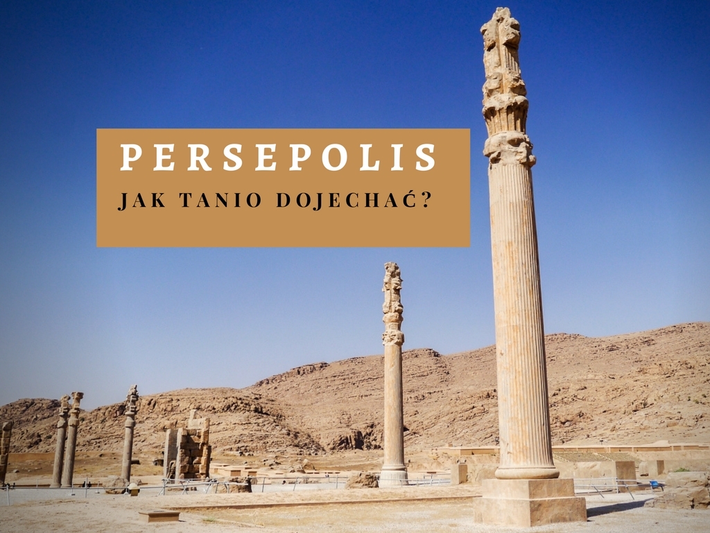 persepolis-jak-tanio-dojechac