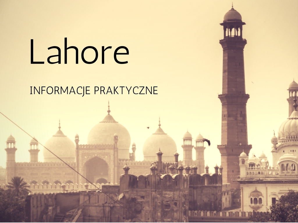 lahore-informacje-praktyczne